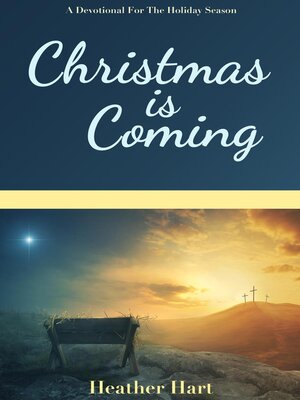 cover image of Christmas is Coming